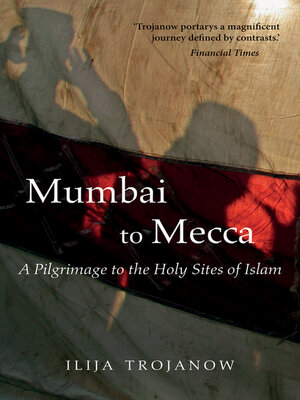 cover image of Mumbai to Mecca
